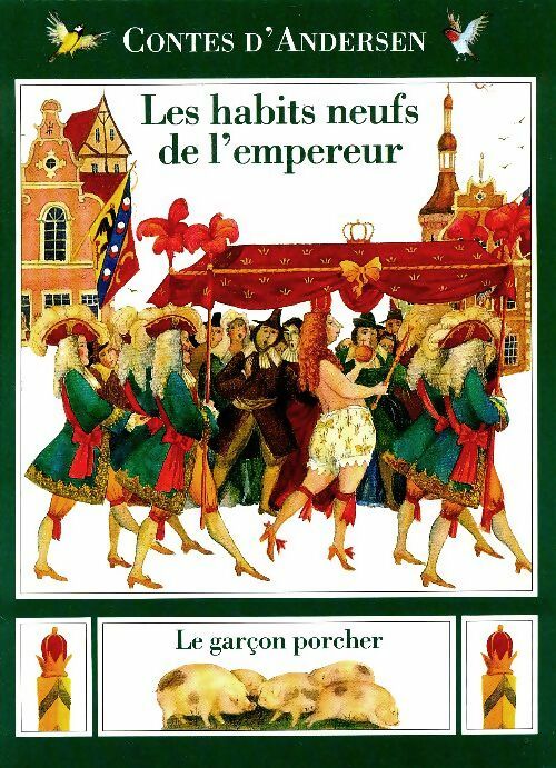 Livrenpoche : Les habits neufs de l'empereur / Le garçon porcher - Hans Christian Andersen - Livre