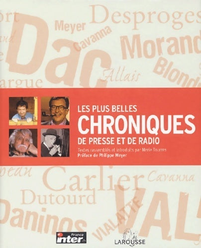 Les plus belles chroniques de presse et de radio - Marie Tourres - Livre