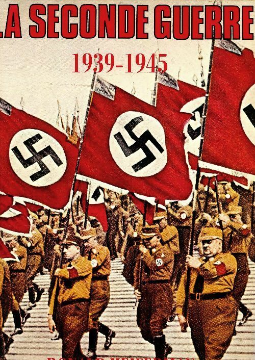 Livrenpoche : La seconde guerre 1939-1945 - Ronald Heiferman - Livre