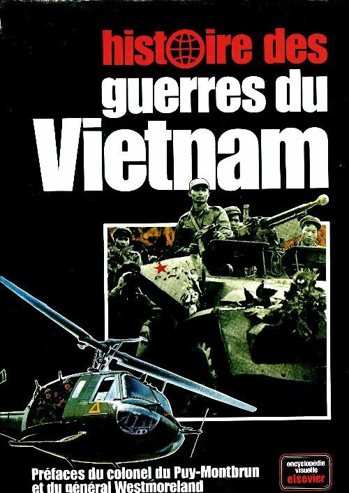 Livrenpoche : Histoire des guerres du Vietnam - Collectif - Livre