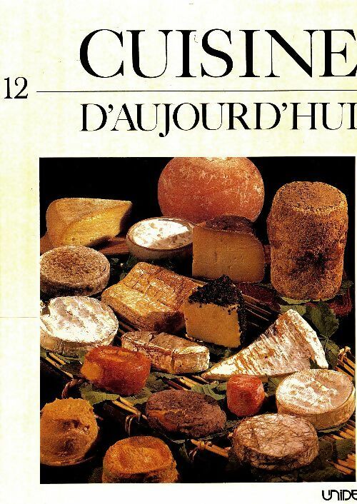 Livrenpoche : Cuisine d'aujourd'hui Tome XII - Collectif - Livre
