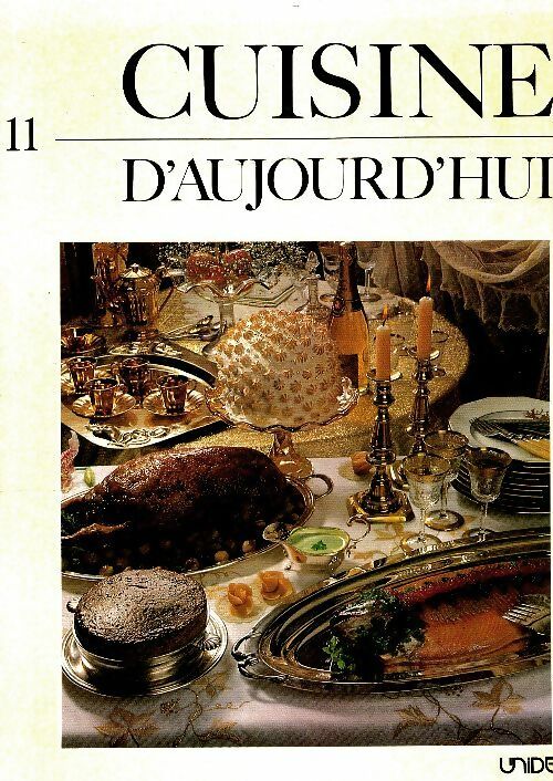 Livrenpoche : Cuisine d'aujourd'hui Tome XI - Collectif - Livre