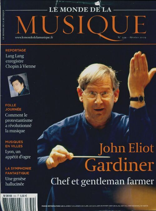 Livrenpoche : Le monde de la musique n°339 : John Eliot Gardiner - Collectif - Livre