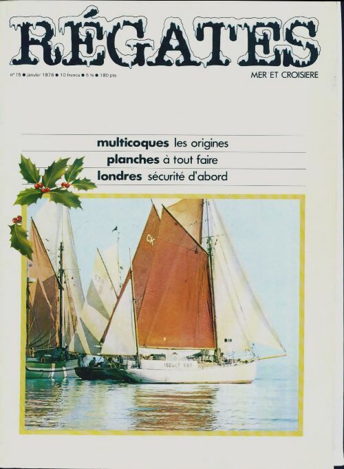 Livrenpoche : Régates n°15 : Multicoques / Planches / Londres - Collectif - Livre