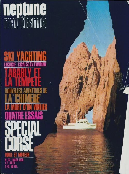 Livrenpoche : Neptune nautisme n°62 : Sky yachting / Tabarly et la tempête - Collectif - Livre
