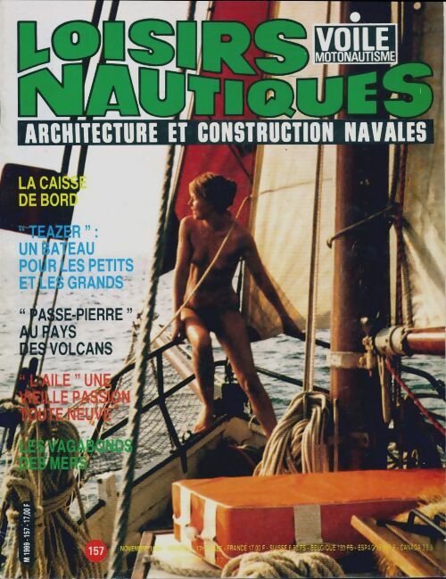 Livrenpoche : Loisirs nautiques n°157 : La caisse de bord / Teazer / Passe-Pierre - Collectif - Livre