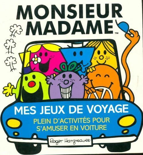 Monsieur madame. Mes jeux de voyage - Roger Hargreaves -  Monsieur Madame - Livre