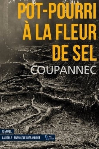 Livrenpoche : Pot-pourri à la fleur de sel - Coupannec - Livre