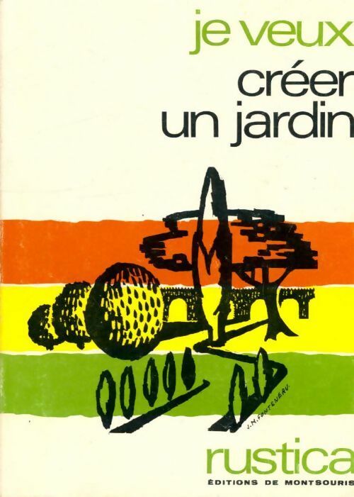 Je veux créer un jardin - Collectif - Livre