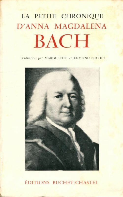 Livrenpoche : La petite chronique d'Anna Magdalena Bach - Anna Magdanela Bach - Livre