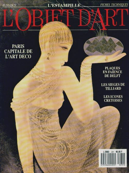 Livrenpoche : L'Objet d'art l'estampille n°231 : Paris, capitale de l'art déco - Collectif - Livre
