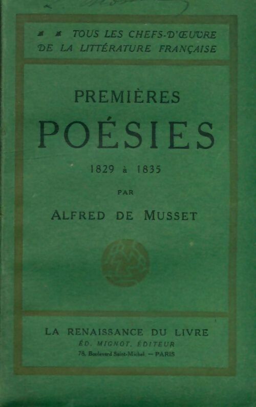 Livrenpoche : Premières poésies 1829 à 1835 - Alfred De Musset - Livre