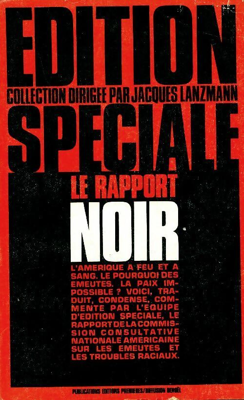 Livrenpoche : Edition spéciale : Le rapport noir - Jacques Lanzmann - Livre