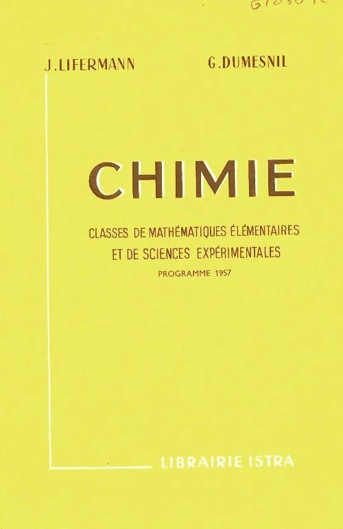 Chimie. Classes de mathematiques et de sciences experimentales - Collectif -  Istra GF - Livre
