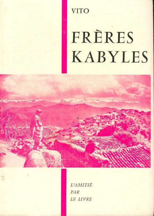 Livrenpoche : Frères kabyles - Vito - Livre