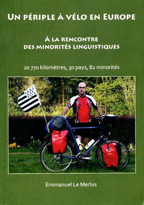 Livrenpoche : Un périple à vélo en Europe - Emmanuel Le Merlus - Livre