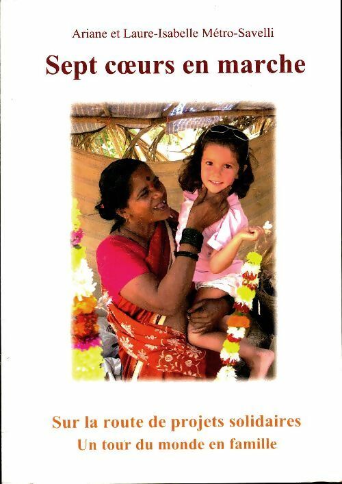 Livrenpoche : Sept coeurs en marche - Laure-Isabelle Métro-Savelli - Livre
