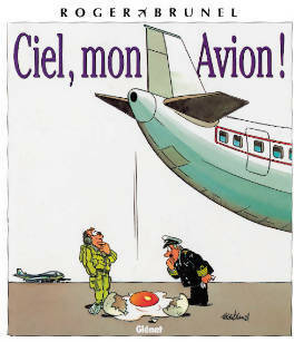 Livrenpoche : Ciel mon avion - Roger Brunel - Livre