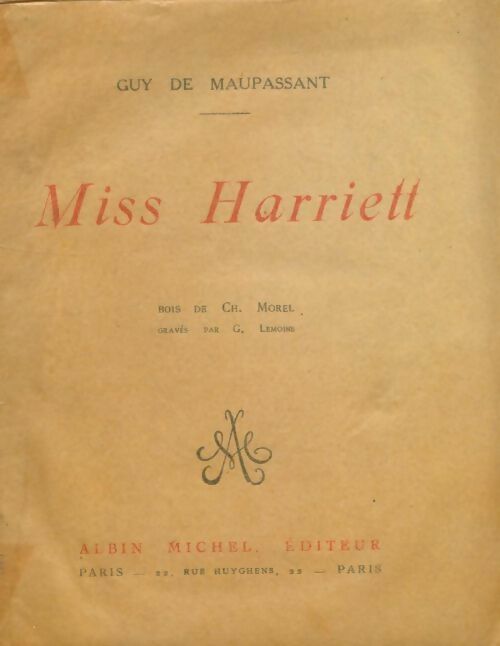Miss Harriet - Guy De Maupassant -  Albin Michel poches divers - Livre