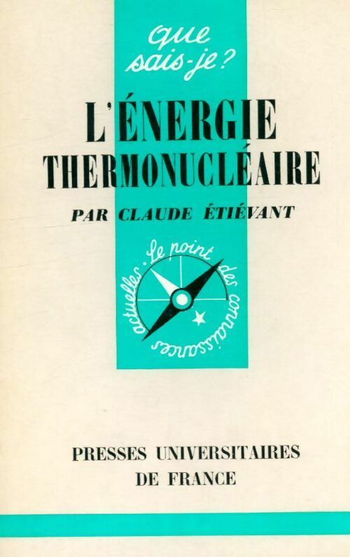 Livrenpoche : L'énergie thermonucléaire - Claude Etiévant - Livre