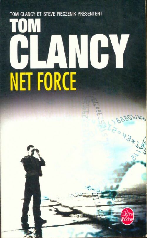 Livrenpoche : Net Force Tome I - Tom Clancy - Livre