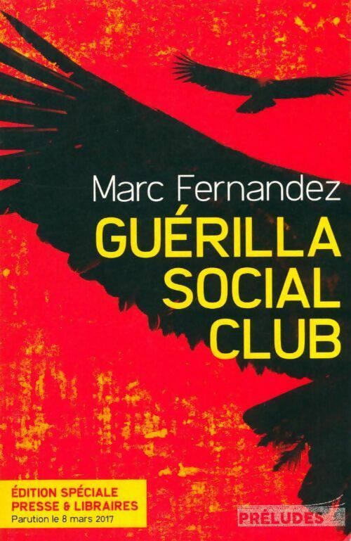 Livrenpoche : Guérilla social club - Marc Fernandez - Livre