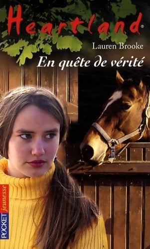 Livrenpoche : Heartland Tome XXXIII : En quête de vérité - Lauren Brooke - Livre