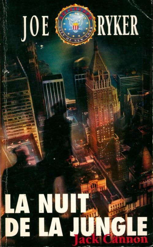 Livrenpoche : Joe Ryker Tome V : La nuit de la jungle - Jack Cannon - Livre