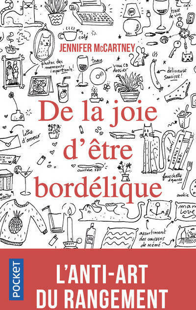 De la joie d'être bordélique - Jennifer Mccartney - Livre