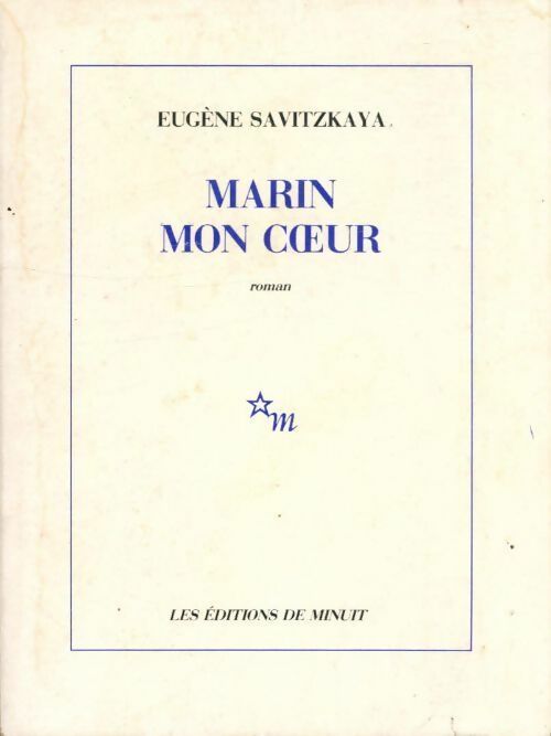 Livrenpoche : Marin mon coeur - Eugène Savitzkaya - Livre