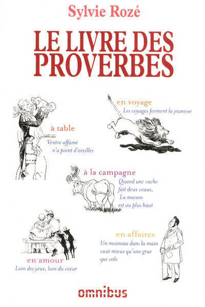 Livrenpoche : Le livre des proverbes - Sylvie Rozé - Livre
