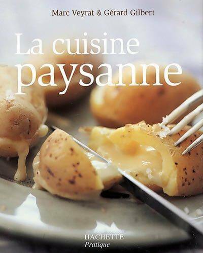 Livrenpoche : La cuisine paysanne - Marc Veyrat - Livre