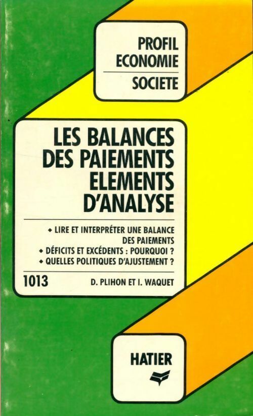 Livrenpoche : Les balances des paiements : éléments d'analyse - Dominique Plihon - Livre