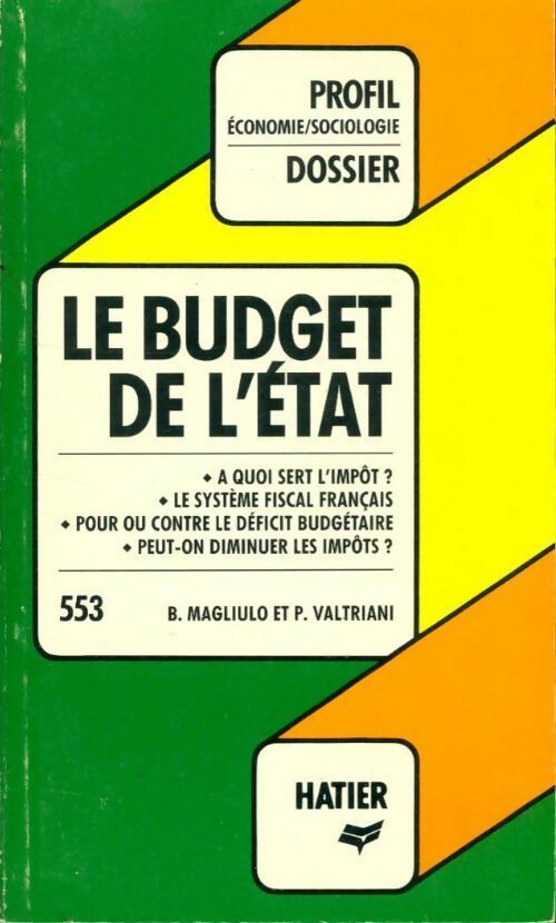 Livrenpoche : Le budget de l'état - Bruno Magliulo - Livre