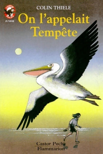Livrenpoche : On l'appelait Tempête - Colin Thiele - Livre