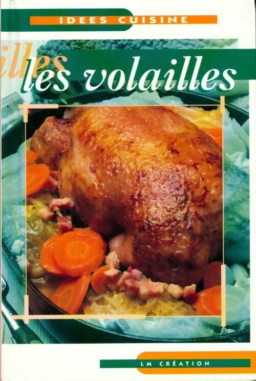Livrenpoche : Les volailles - Collectif - Livre
