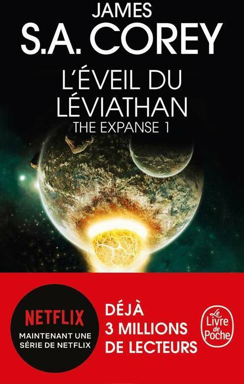 Livrenpoche : The expanse Tome I : L'éveil du Léviathan - James S.A. Corey - Livre