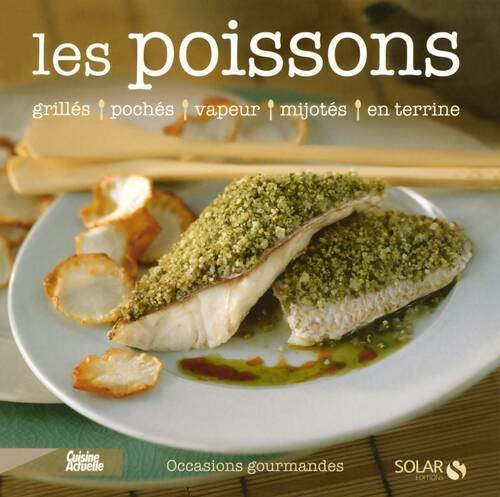 Les poissons - Sylvie Girard-Lagorce -  Occasions gourmandes - Livre