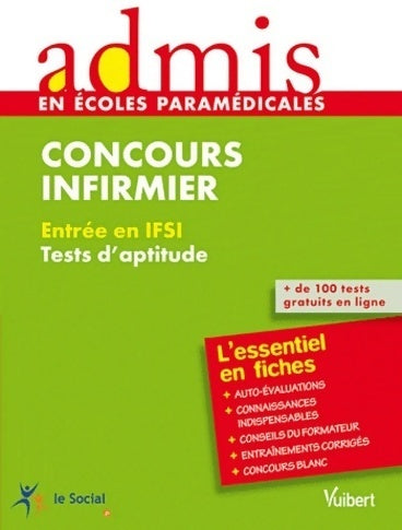 Livrenpoche : Concours infirmier : Entrée en IFSI. Tests d'aptitude - Marc Delabrière - Livre