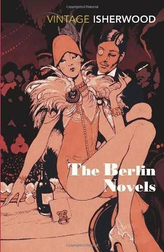 Livrenpoche : The Berlin novels - Christopher Isherwood - Livre