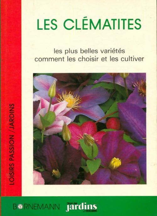 Livrenpoche : Les clématites - Jim Fisk - Livre