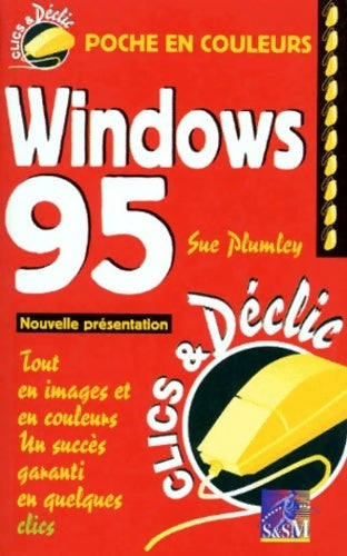 Livrenpoche : Windows 95 - Sue Plumley - Livre
