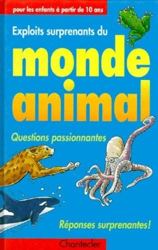 Livrenpoche : Exploits surprenants du monde animal - Son Tyberg - Livre
