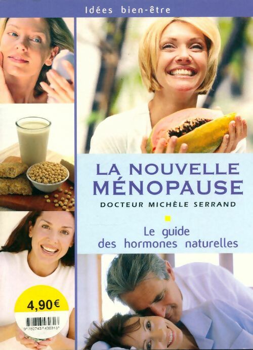 Livrenpoche : La nouvelle ménopause - Dr Serrand Michèle - Livre