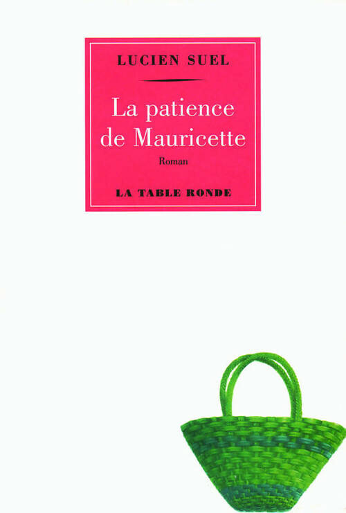 Livrenpoche : La patience de Mauricette - Lucien Suel - Livre