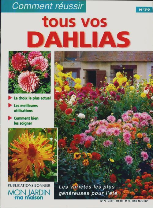 Livrenpoche : Comment réussir n°79 : Tous vos dalhias - Collectif - Livre