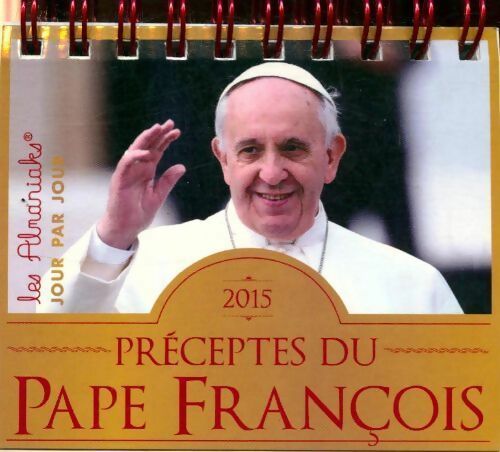 Livrenpoche : Préceptes du pape François 2015 - Pape François - Livre