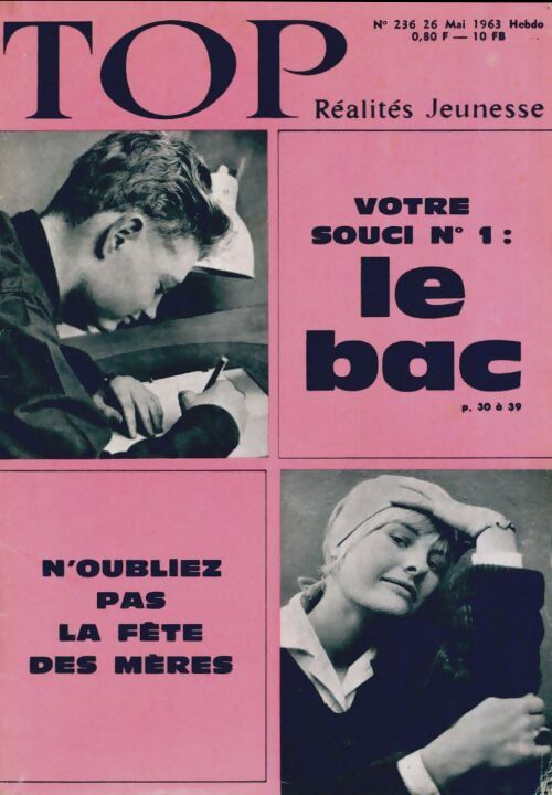 Livrenpoche : Top réalités jeunesse n°236 : Le bac - Collectif - Livre