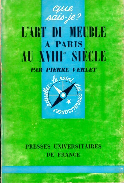 Livrenpoche : L'art du meuble à Paris au XVIIIe siècle - Patrick Verlet - Livre