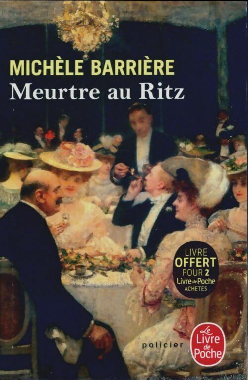 Livrenpoche : Meurtre au Ritz - Michèle Barrière - Livre